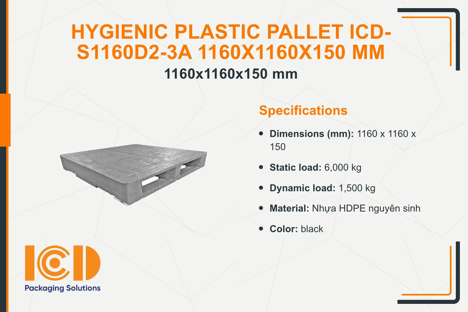 Hygienic Plastic Pallet ICD-S1160D2-3A 1160x1160x150 mm