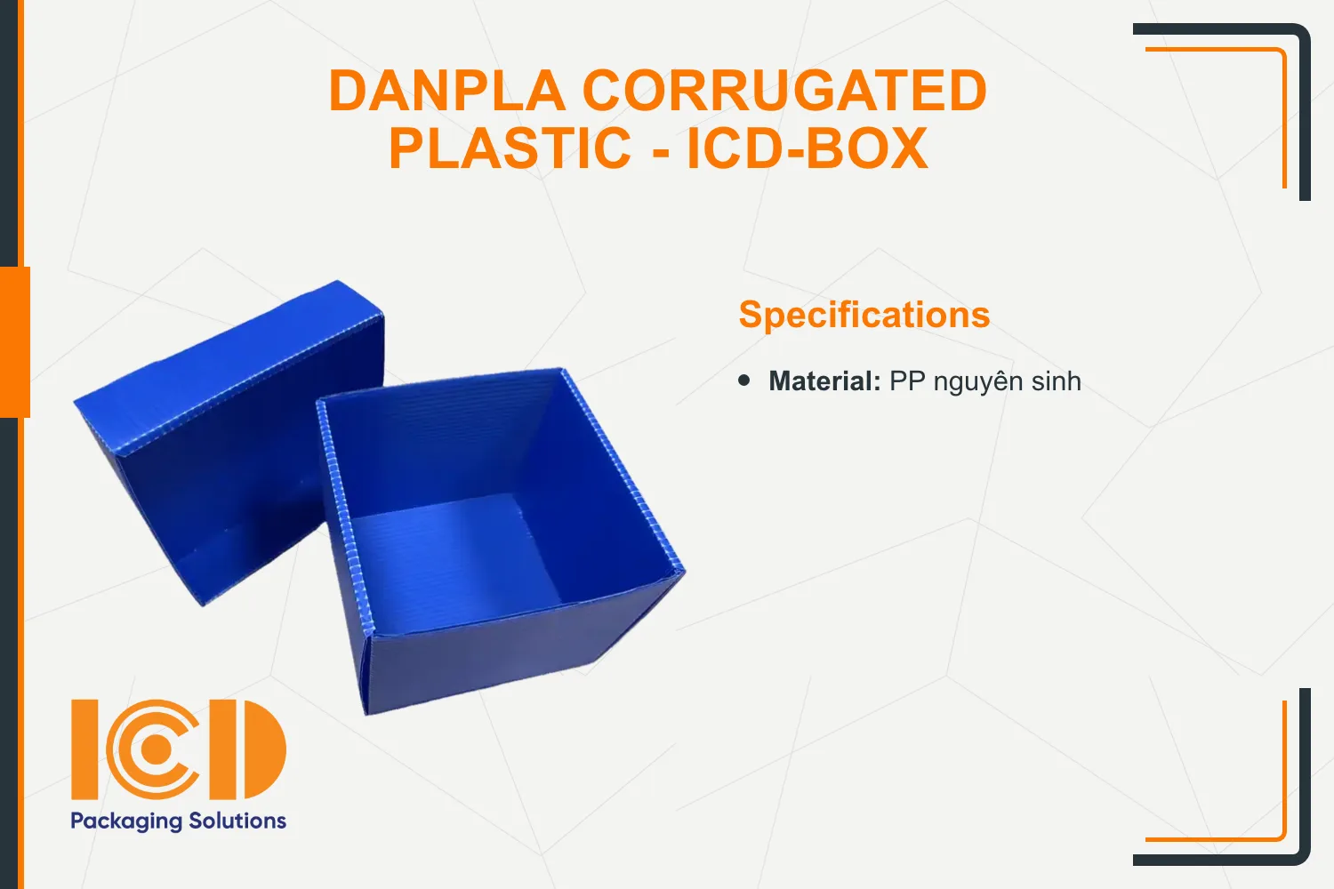 Danpla Corrugated Plastic - ICD-BOX