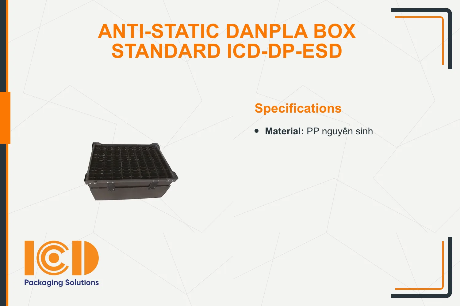 Anti-Static Danpla Box standard ICD-DP-ESD