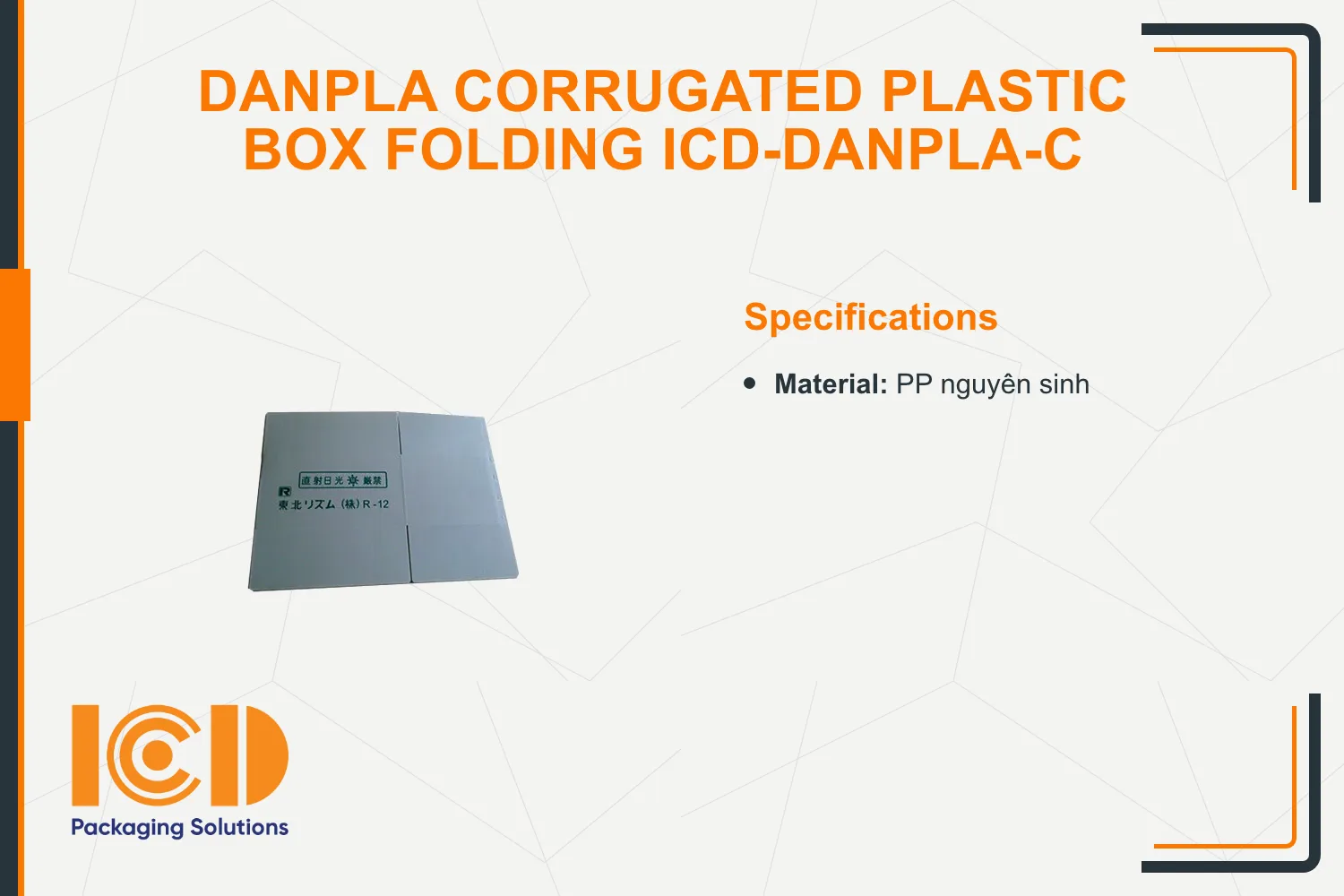 Danpla Corrugated Plastic Box folding ICD-DANPLA-C