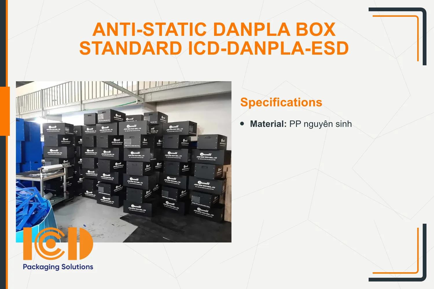 Anti-Static Danpla Box standard ICD-DANPLA-ESD