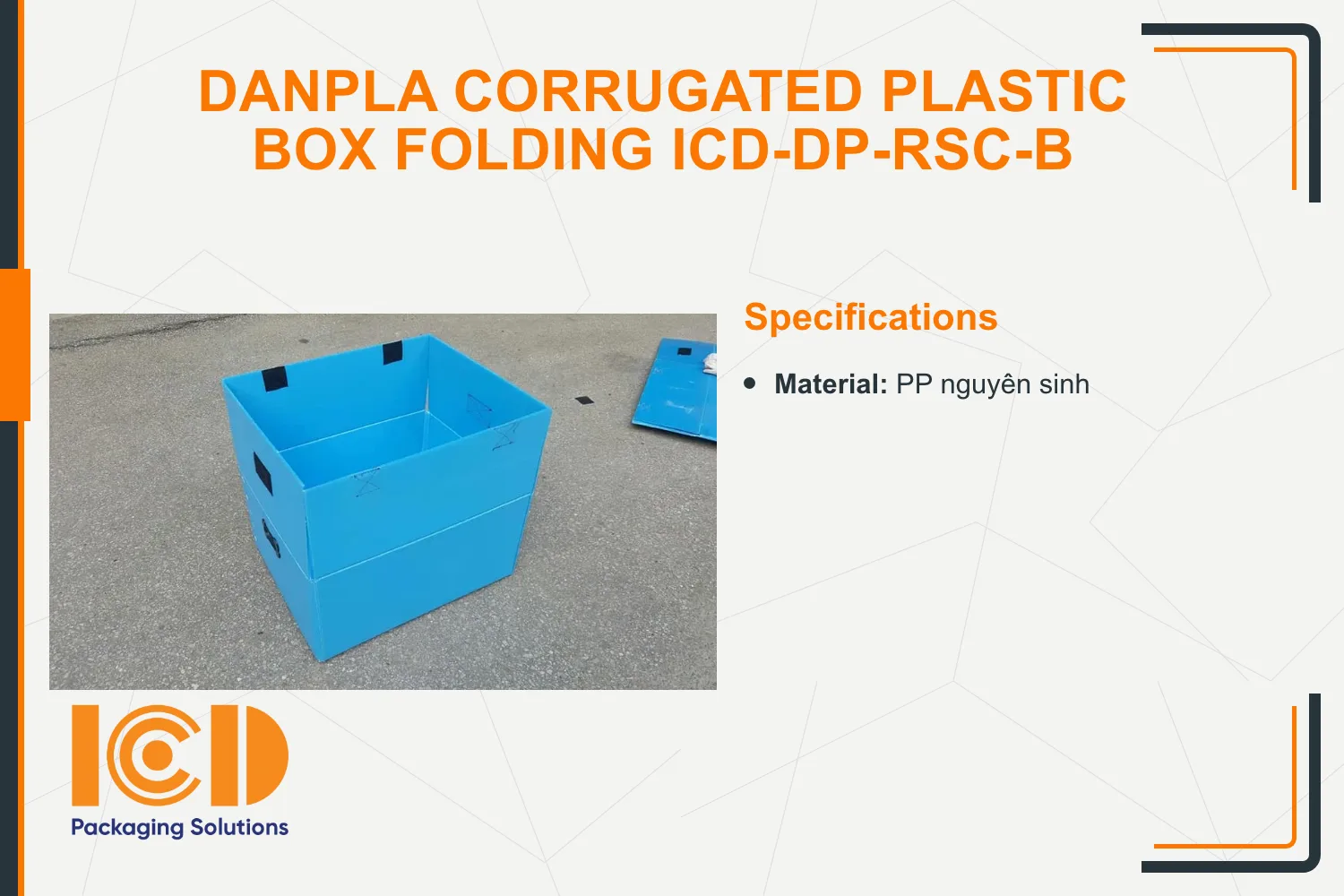 Danpla Corrugated Plastic Box folding ICD-DP-RSC-B