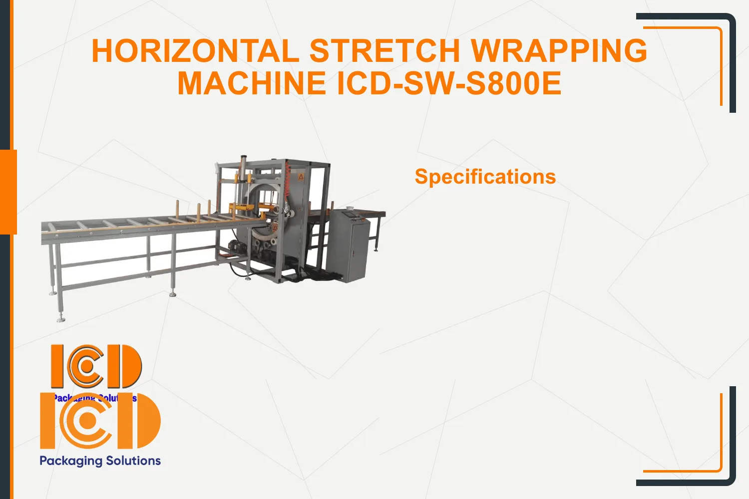 Horizontal Stretch Wrapping Machine ICD-SW-S800E