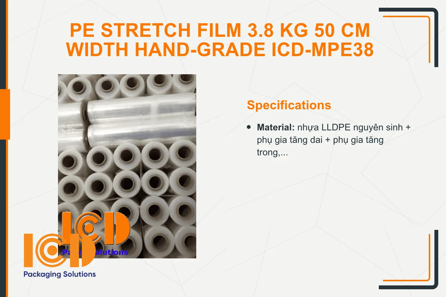 PE Stretch Film 3.8 kg 50 cm width hand-grade ICD-MPE38