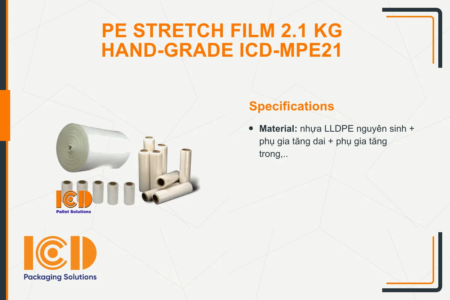 PE Stretch Film 2.1 kg hand-grade ICD-MPE21