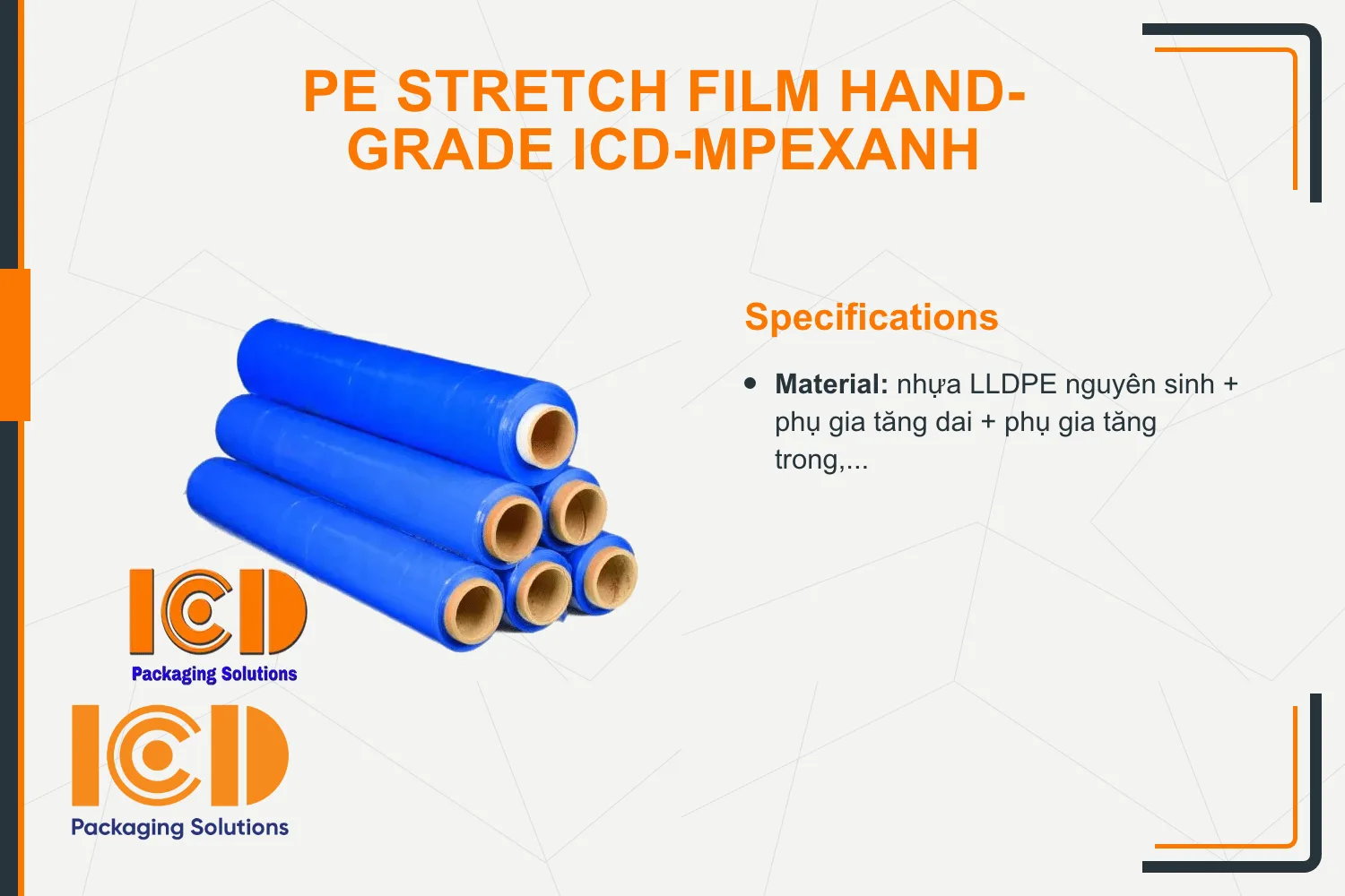 PE Stretch Film hand-grade ICD-MPEXANH