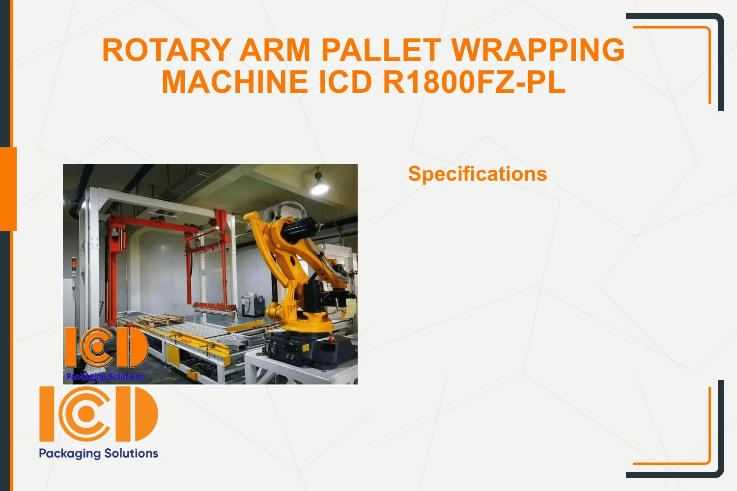 Rotary Arm Pallet Wrapping Machine ICD R1800FZ-PL