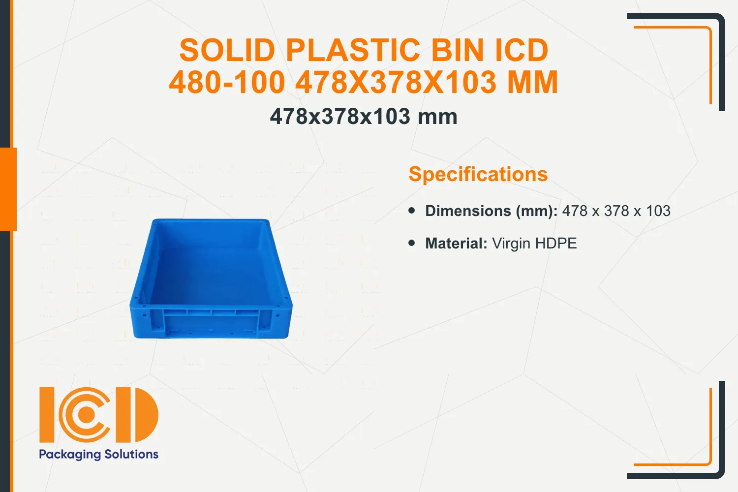 Solid Plastic Bin ICD 480-100 478x378x103 mm