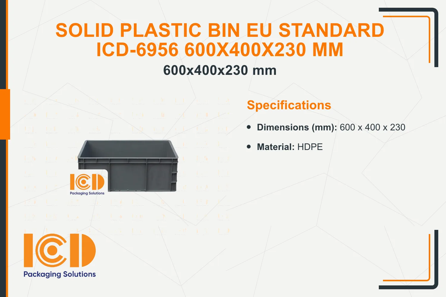 Solid Plastic Bin EU standard ICD-6956 600x400x230 mm