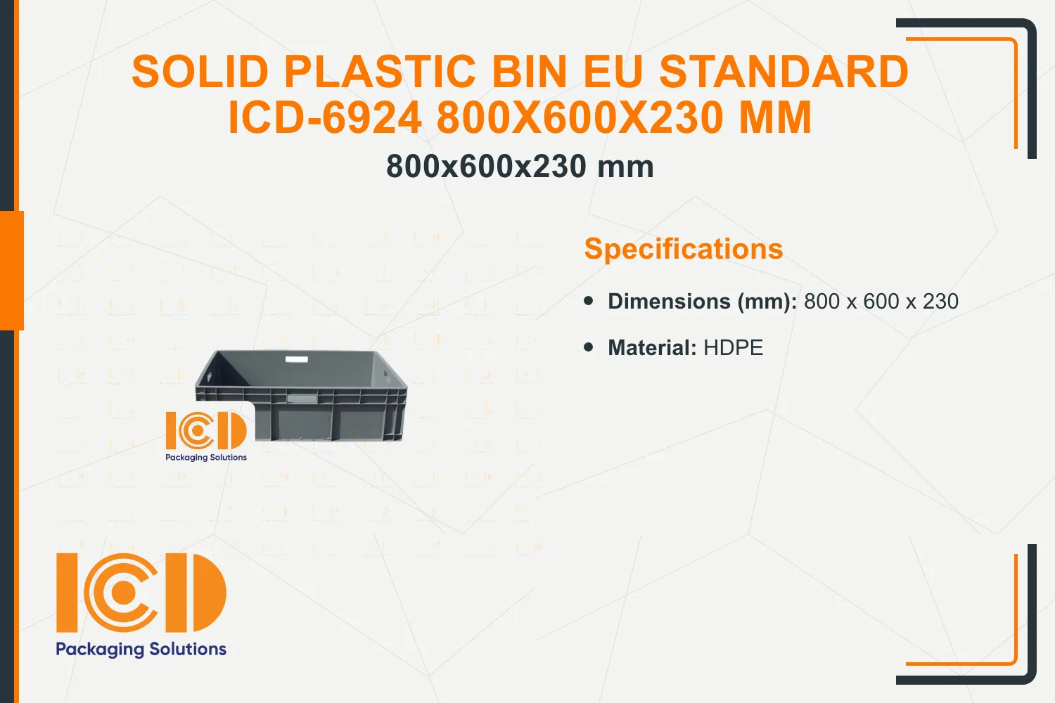 Solid Plastic Bin EU standard ICD-6924 800x600x230 mm