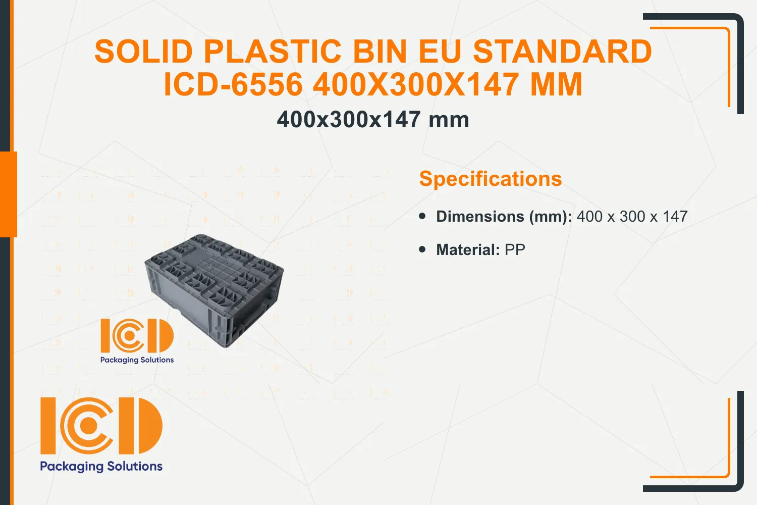 Solid Plastic Bin EU standard ICD-6556 400x300x147 mm