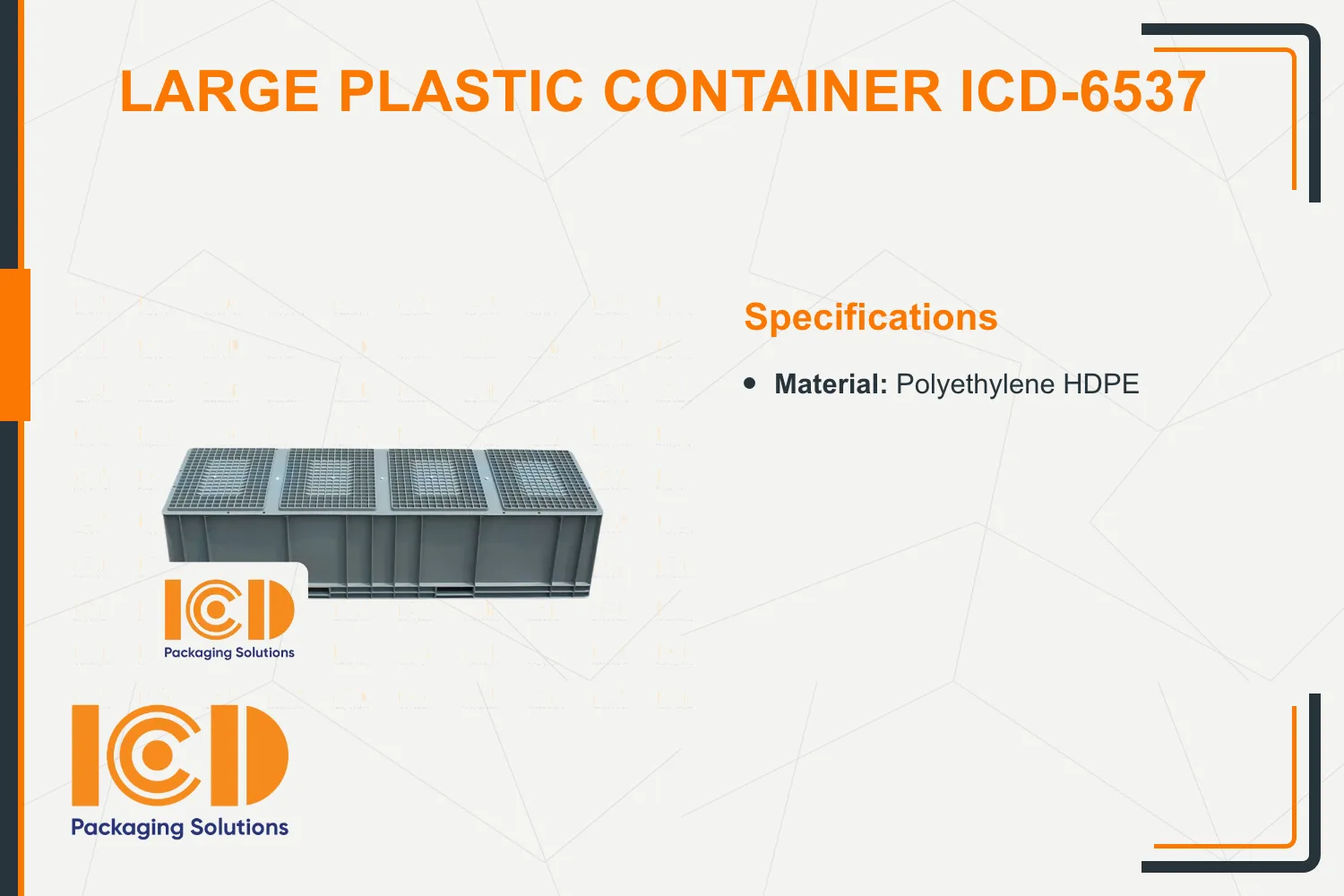Large Plastic Container ICD-6537