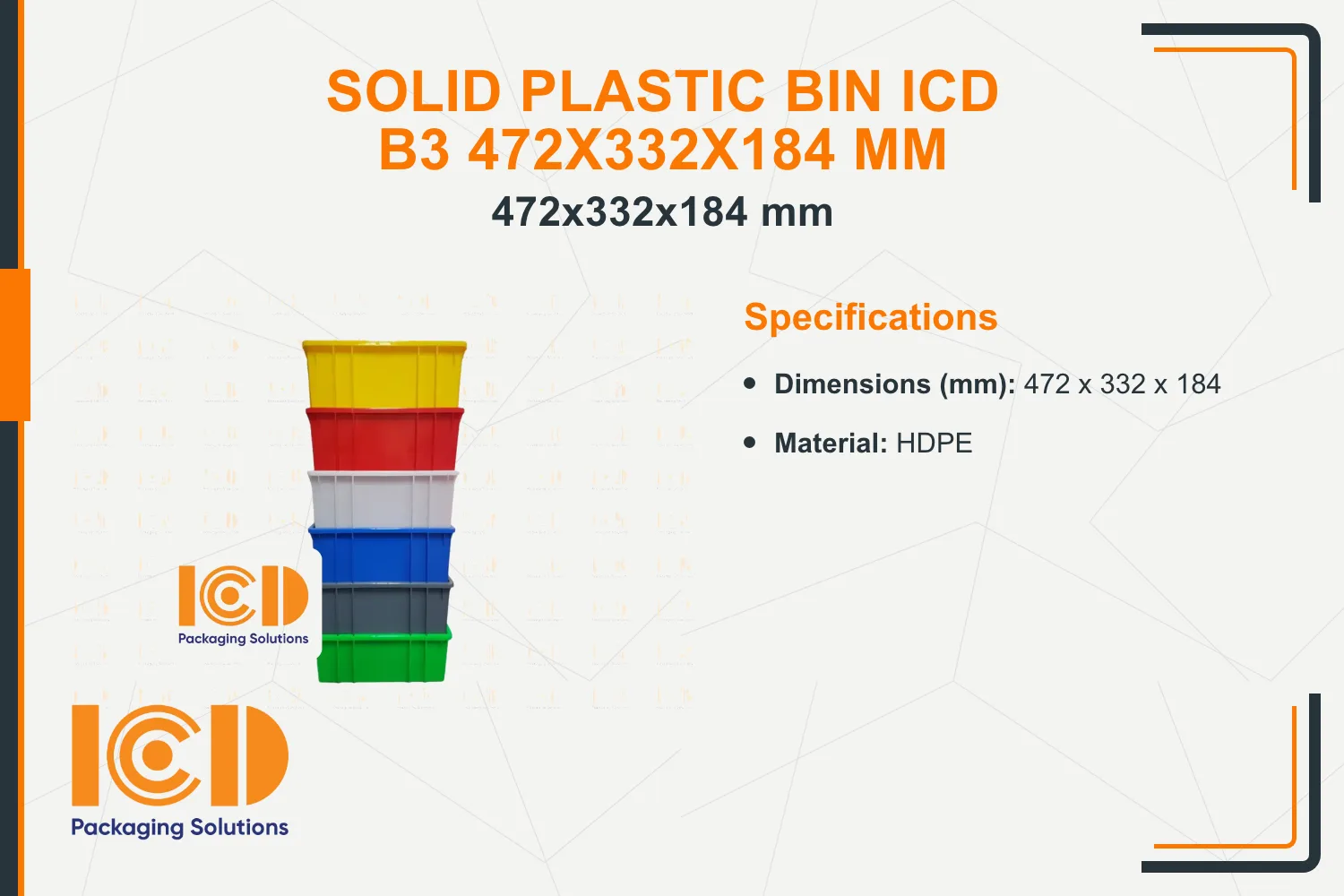 Solid Plastic Bin ICD B3 472x332x184 mm