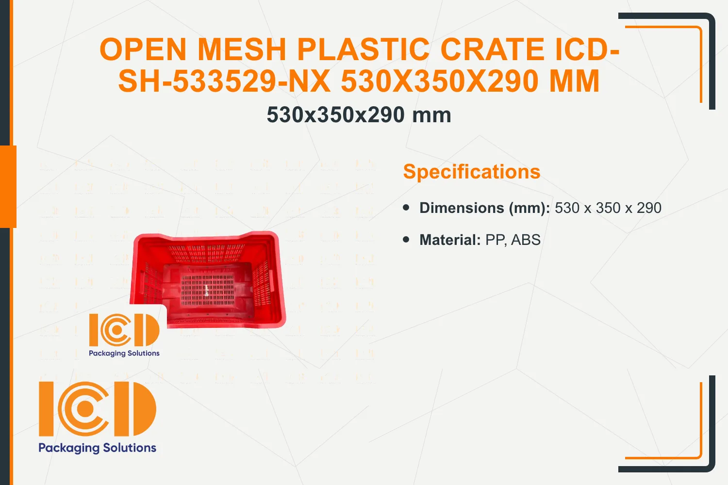 Open Mesh Plastic Crate ICD-SH-533529-NX 530x350x290 mm