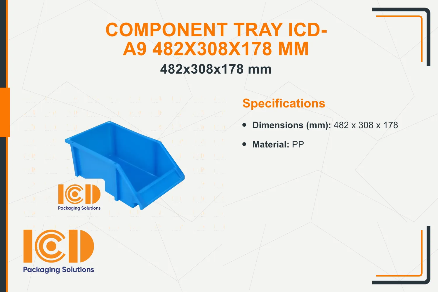 Component Tray ICD-A9 482x308x178 mm