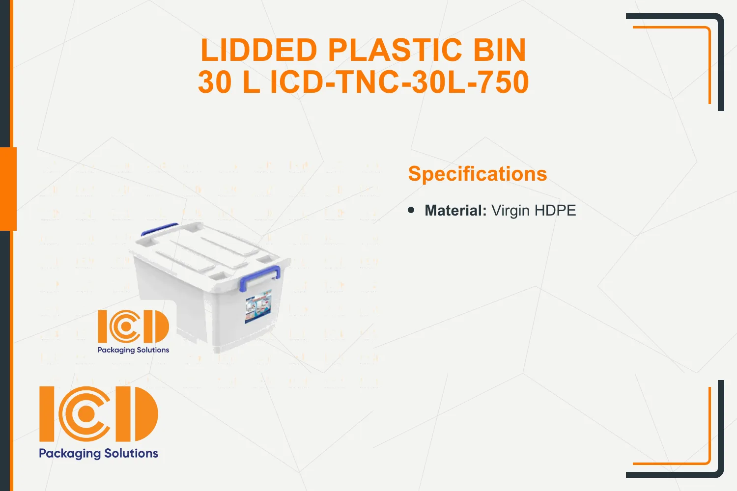 Lidded Plastic Bin 30 L ICD-TNC-30L-750