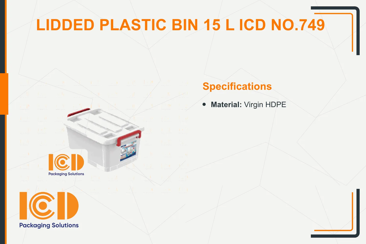 Lidded Plastic Bin 15 L ICD No.749