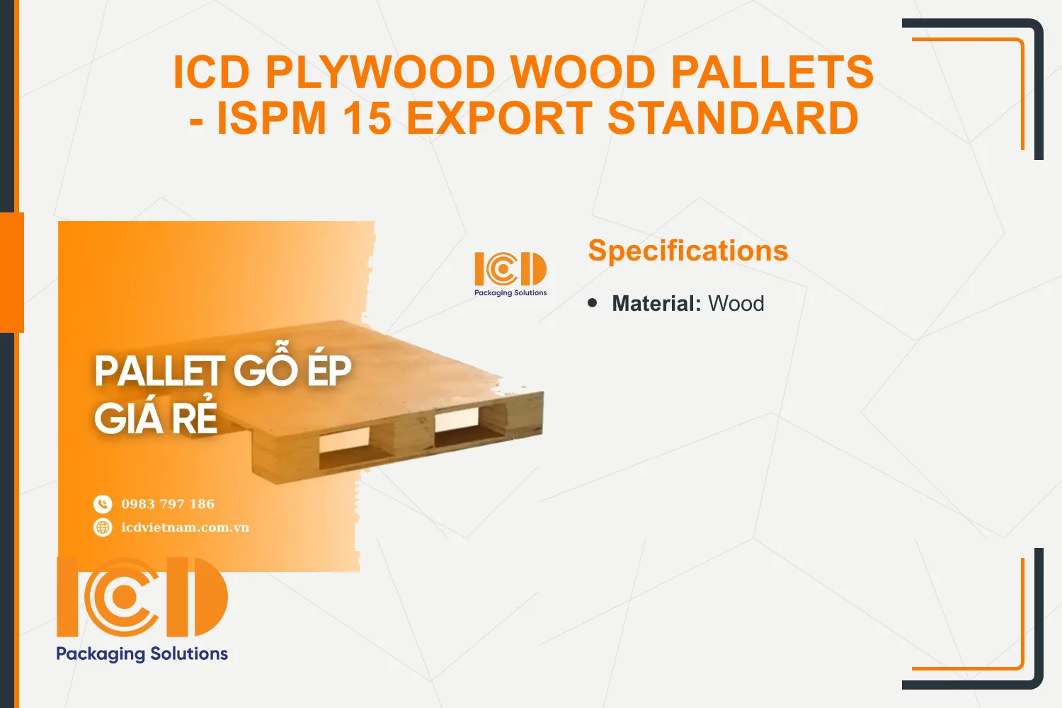 ICD Plywood Wood Pallets - ISPM 15 Export Standard