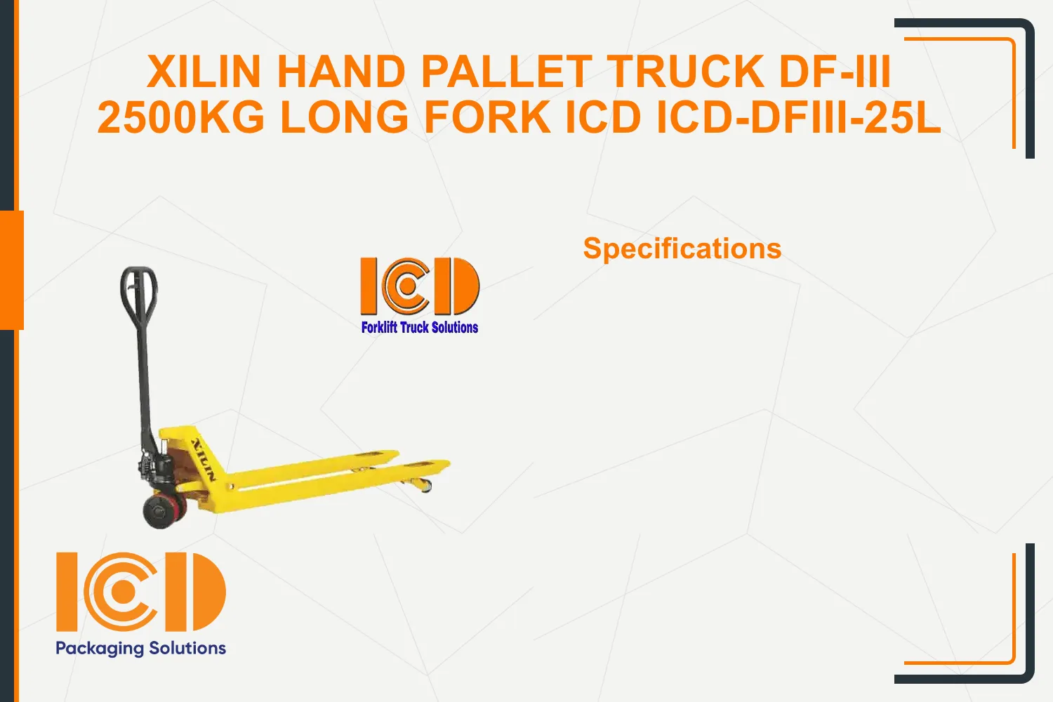 Xilin Hand Pallet Truck DF-III 2500kg Long Fork ICD ICD-DFIII-25L