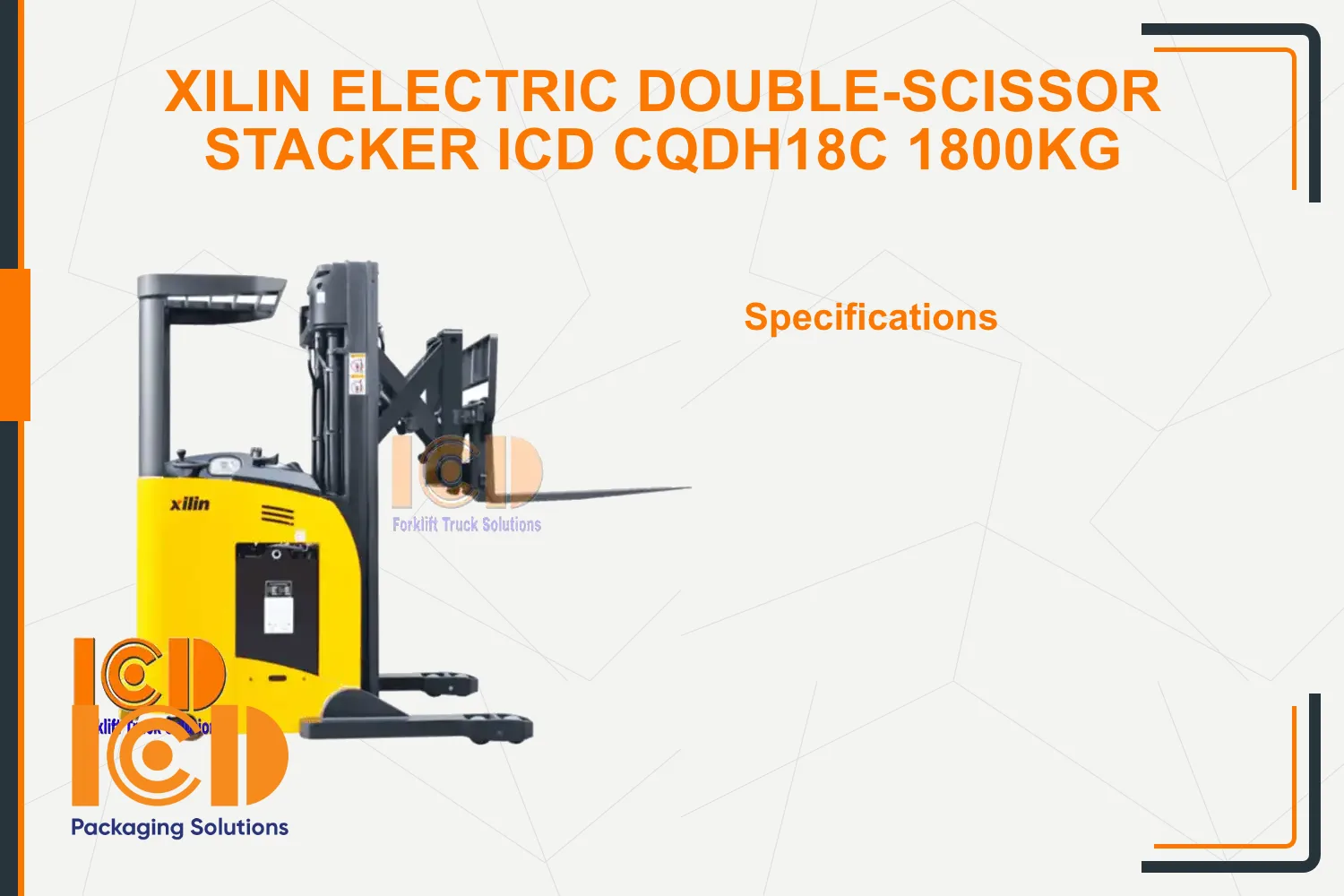 Xilin Electric Double-Scissor Stacker ICD CQDH18C 1800kg