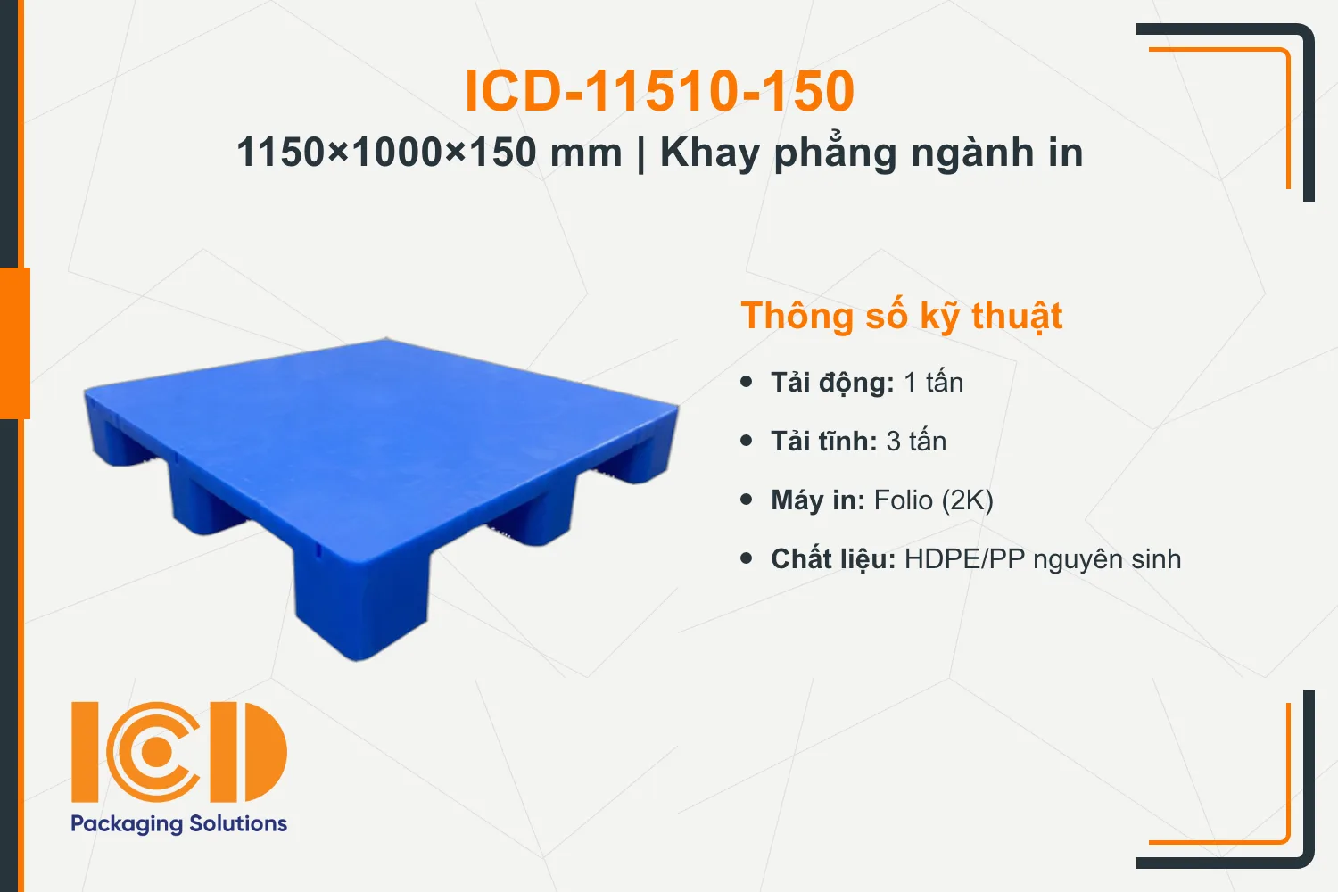 Pallet phẳng (khay phẳng) cho ngành in ICD-11510-150 (1150 × 1000 × 150 mm)