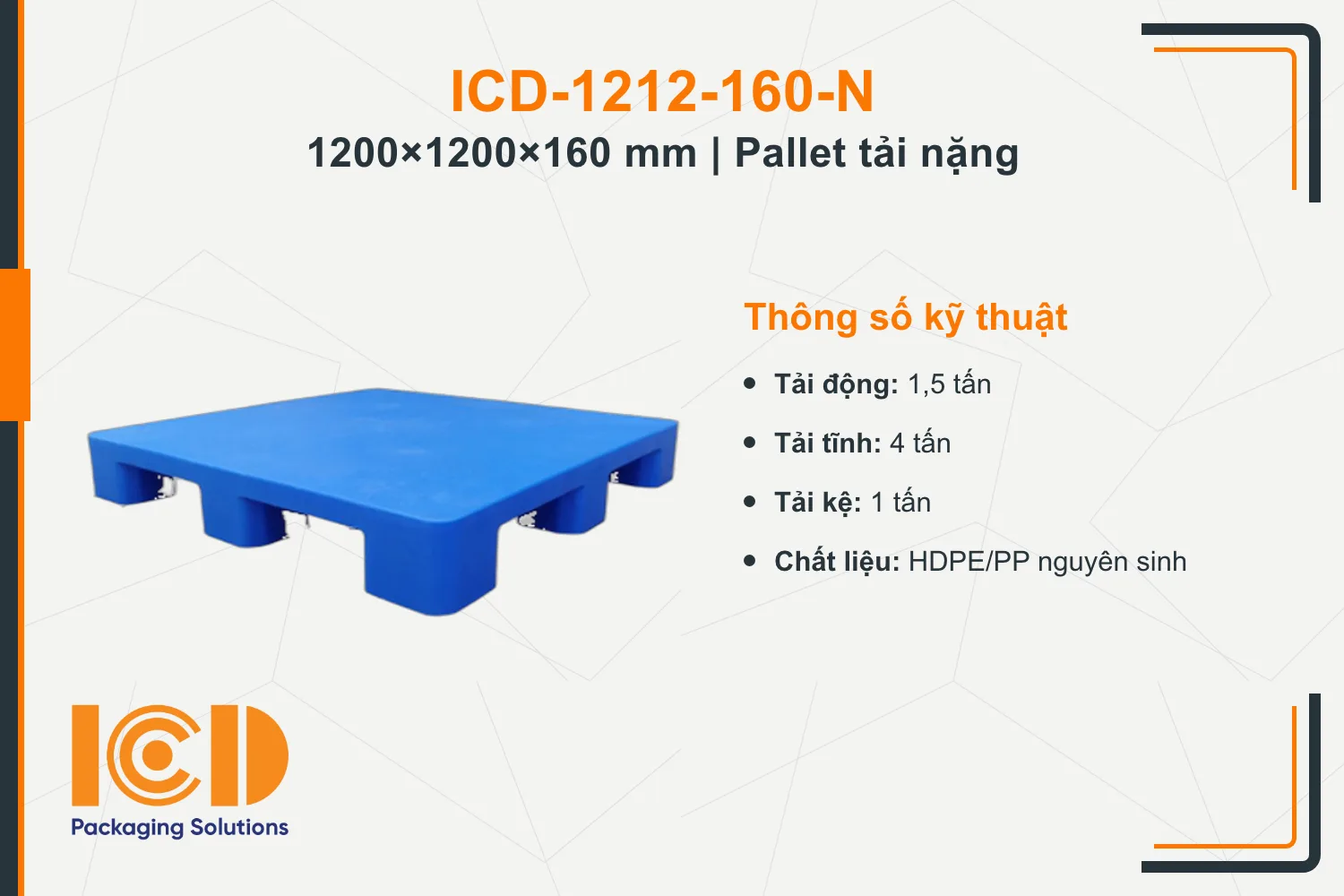 Pallet nhựa chịu tải nặng cho ngành in ICD-1212-160-N (1200 × 1200 × 160 mm)