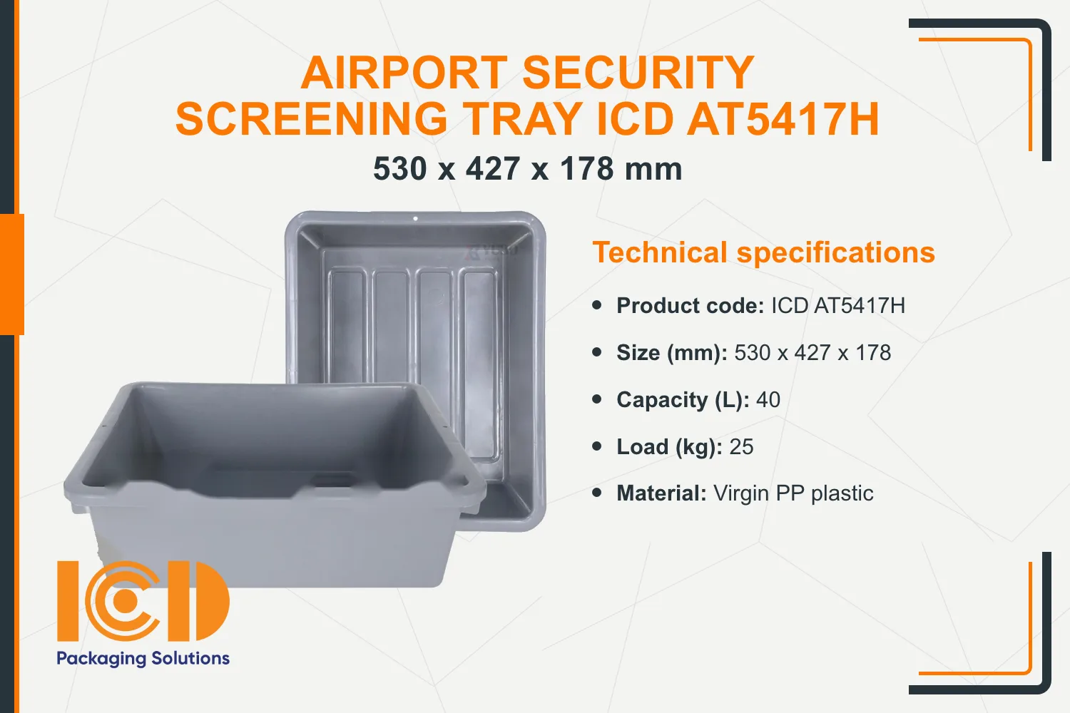 Airport Security Screening Tray ICD AT5417H (530x427x178 mm)