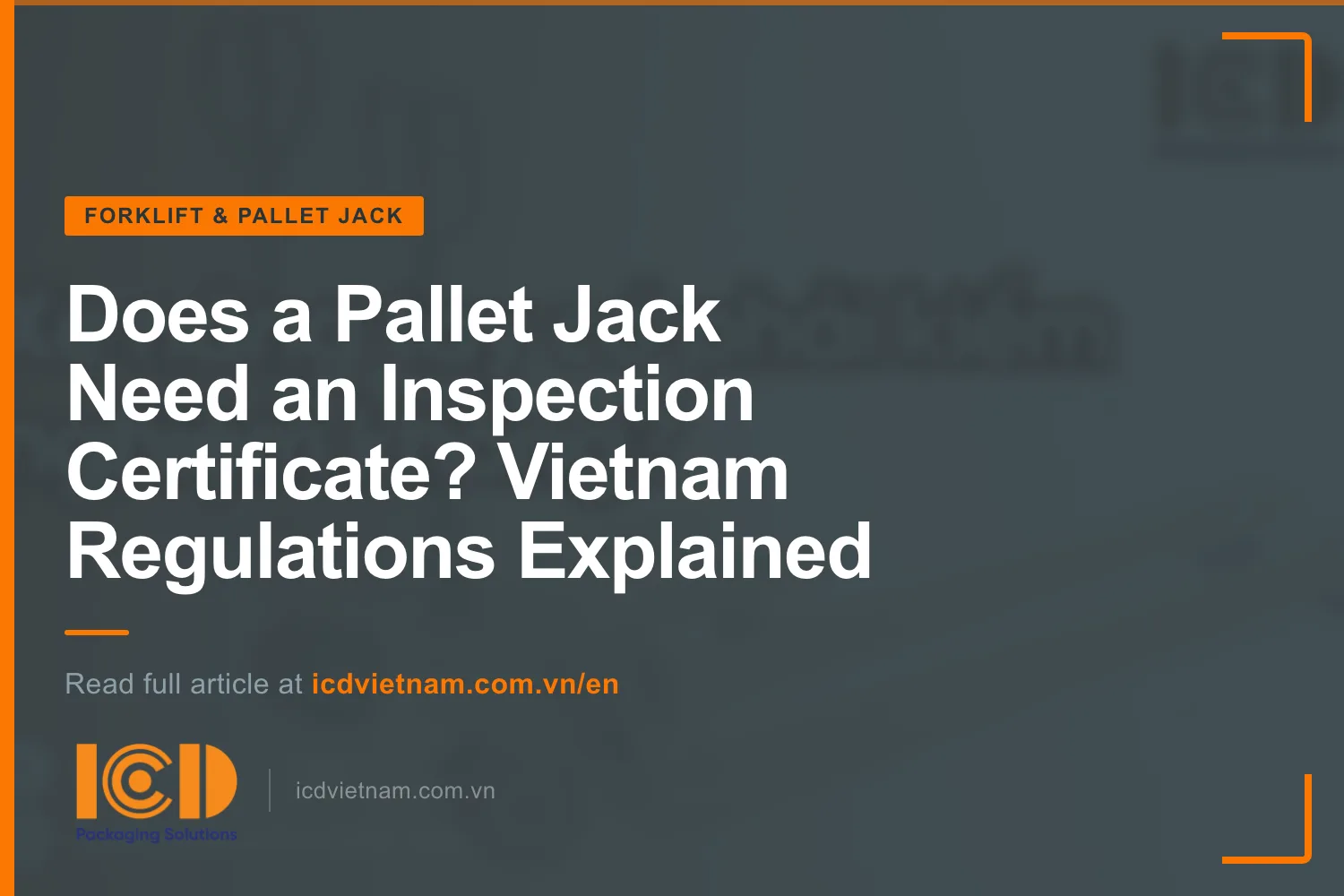 Thumb does pallet jack need inspection certificate
