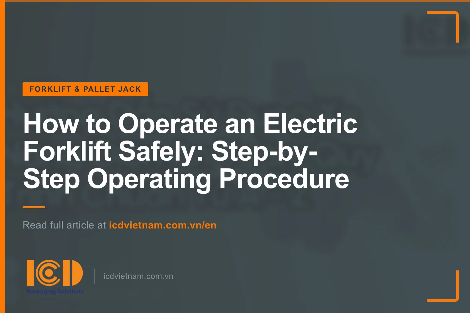 Thumb how to operate electric forklift safely
