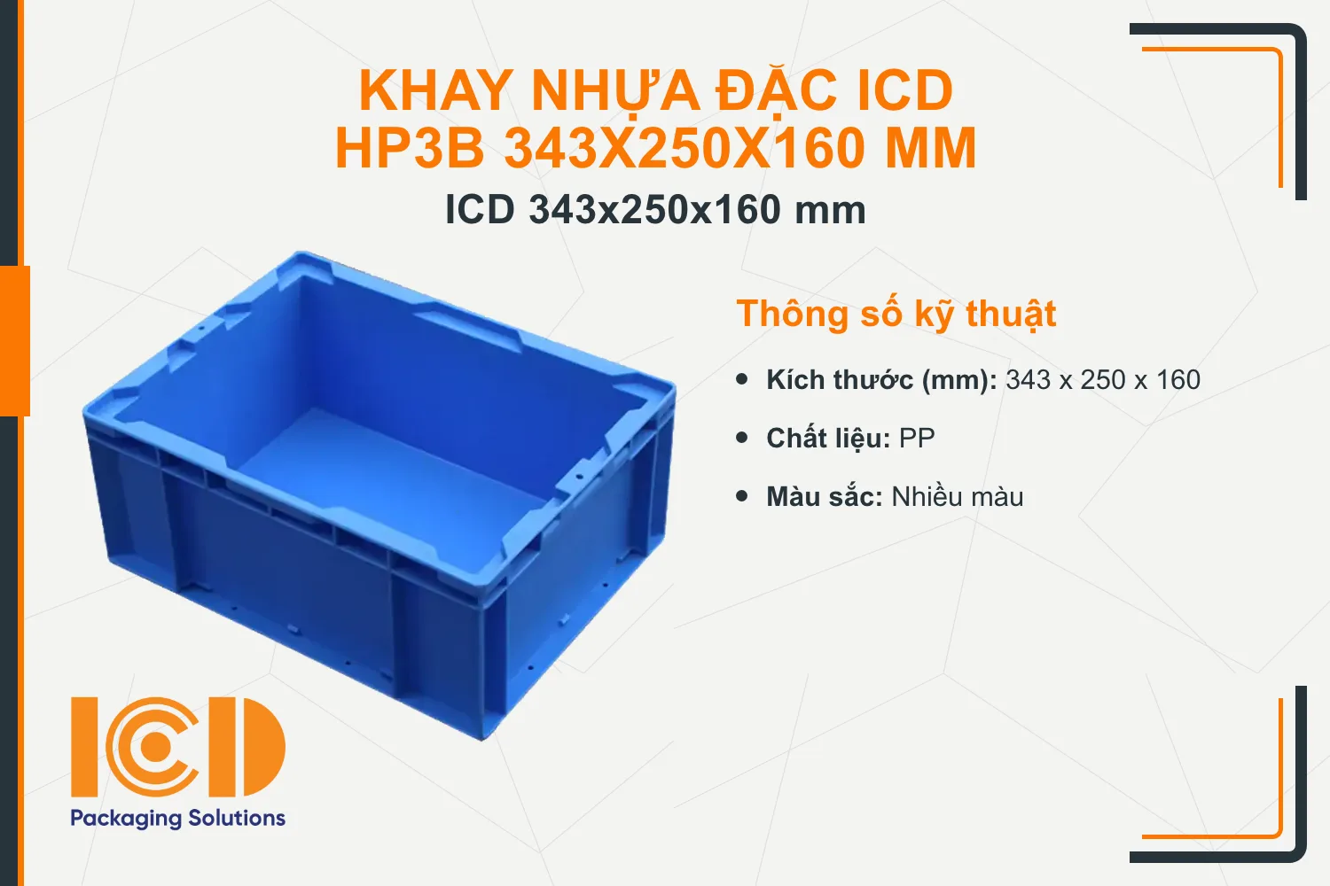 Solid Plastic Bin HP series ICD-6793 343x250x160 mm