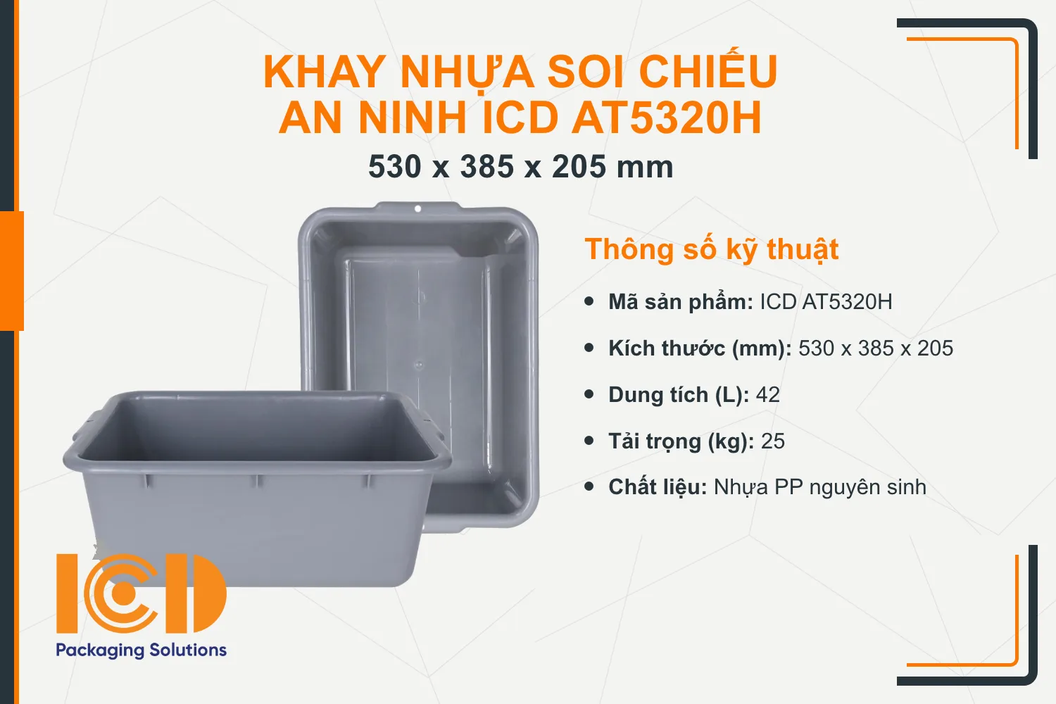 Khay nhựa soi chiếu an ninh ICD AT5320H (530x385x205 mm)