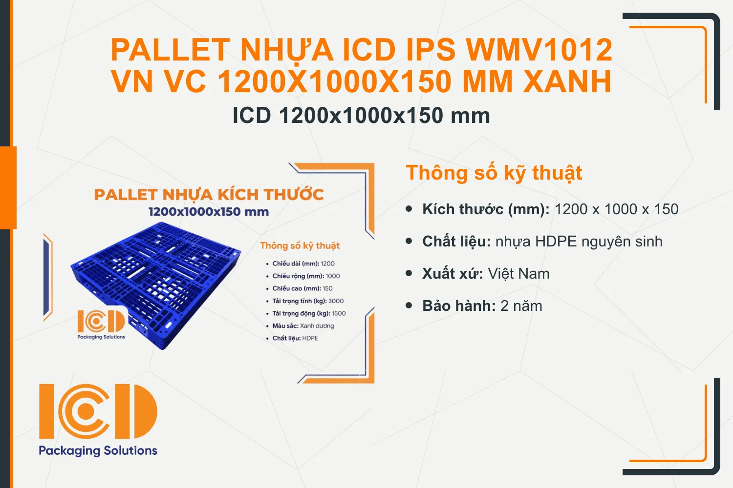 Pallet Nhựa ICD IPS WMV1012 VN VC 1200x1000x150 mm xanh