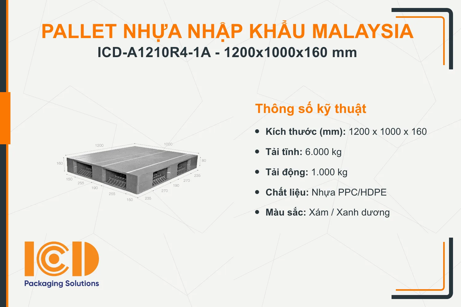 Pallet nhựa cho kệ tự động ASRS nhập khẩu Malaysia ICD-A1210R4-1A (1200 x 1000 x 160 mm)