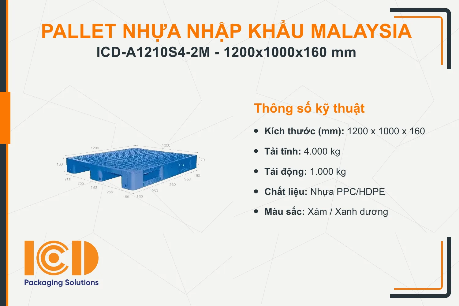 Pallet nhựa cho kệ tự động ASRS nhập khẩu Malaysia ICD-A1210S4-2M (1200 x 1000 x 160 mm)