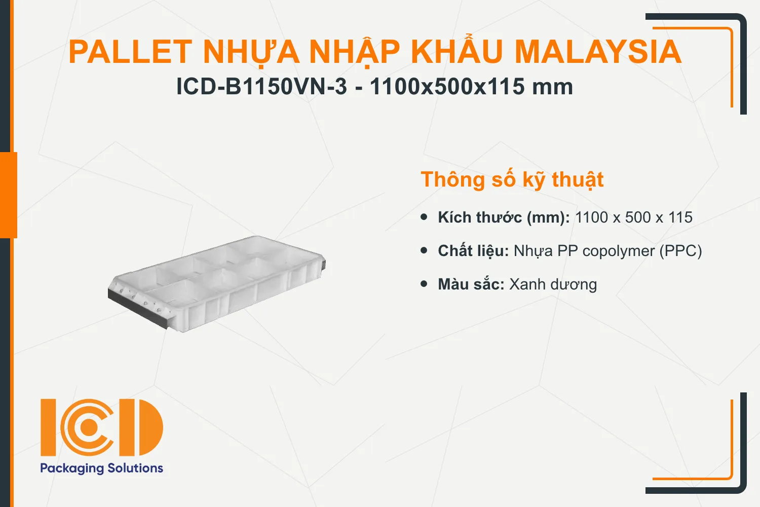 Thùng nhựa đặc công nghiệp nhập khẩu Malaysia ICD-B1150VN-3 (1100 x 500 x 115 mm)