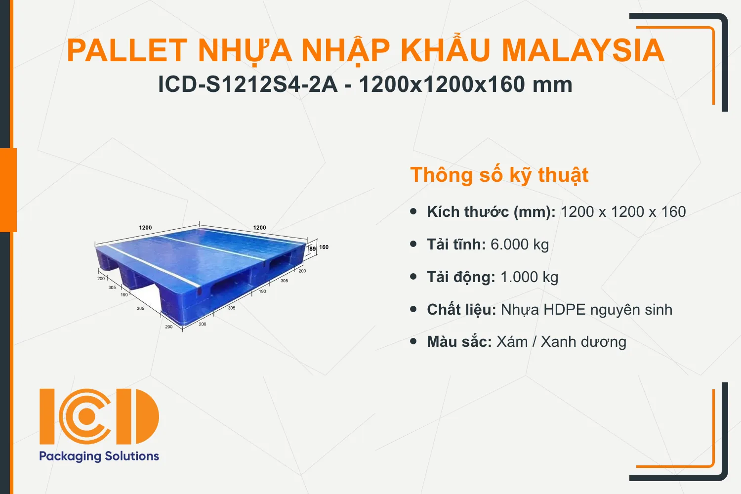 Pallet nhựa siêu vệ sinh nhập khẩu Malaysia ICD-S1212S4-2A (1200 x 1200 x 160 mm)