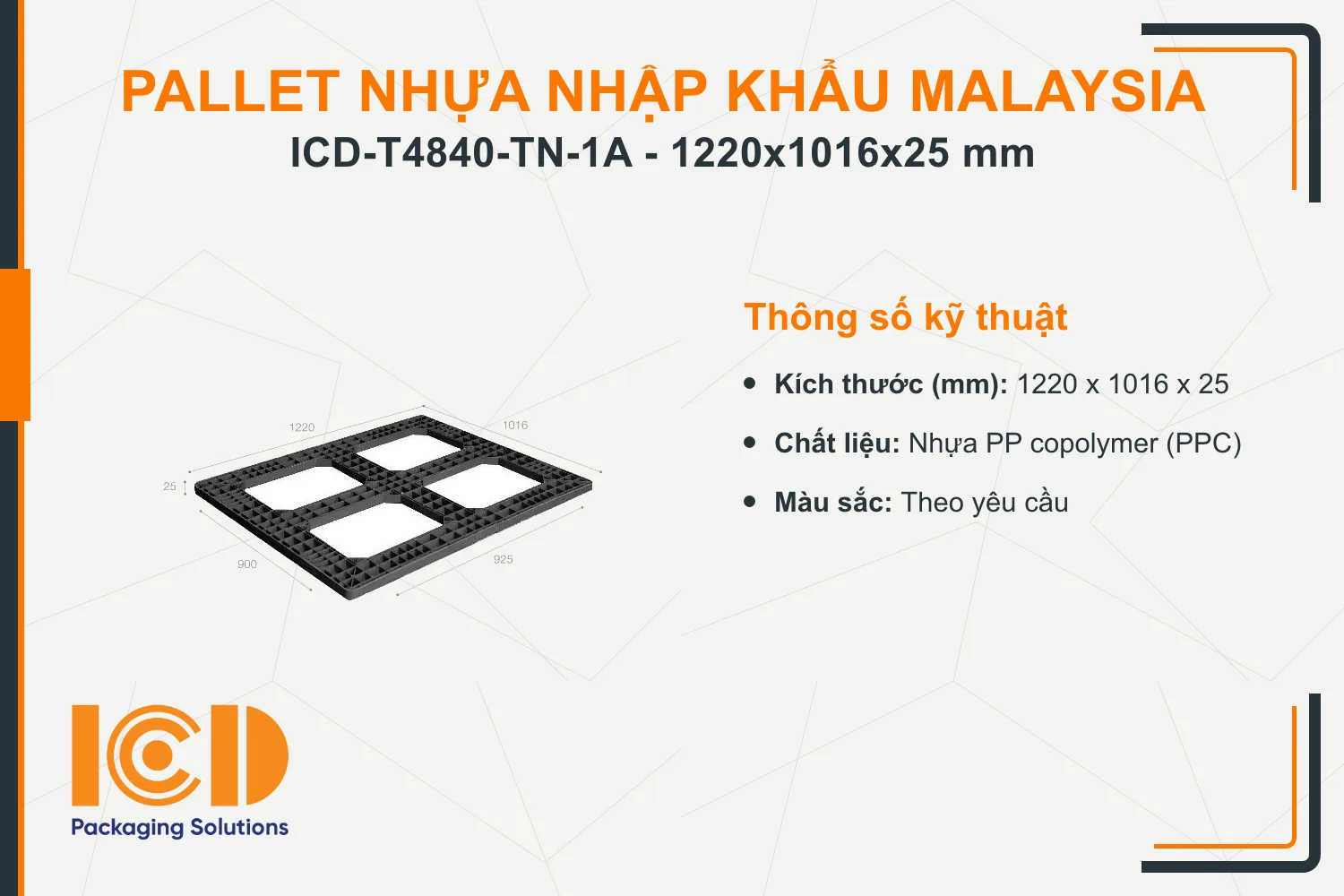 Tấm nhựa lót mặt pallet (top frame) nhập khẩu Malaysia ICD-T4840-TN-1A (1220 x 1016 x 25 mm)