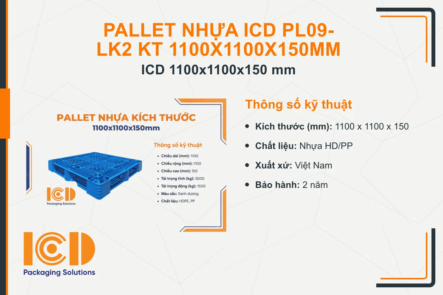 Pallet nhựa ICD PL09-LK2 KT 1100x1100x150mm