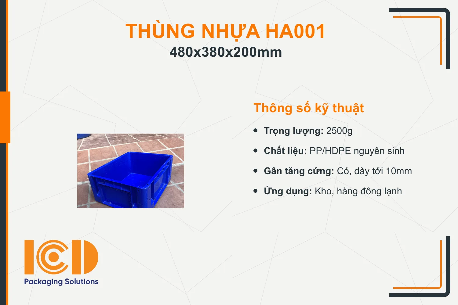 Thùng nhựa ICD HA001 KT480x380x200mm