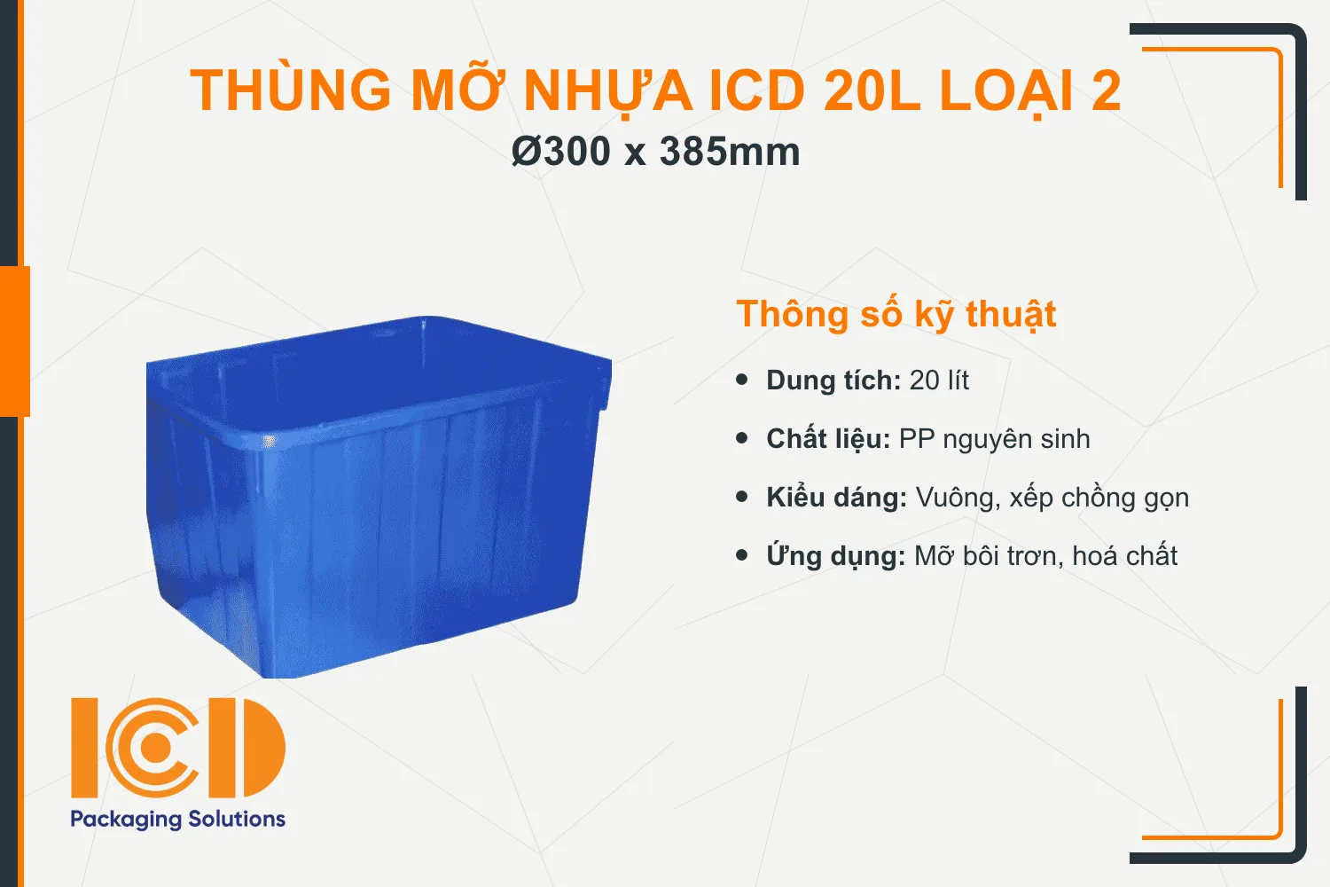 Thùng mỡ nhựa ICD 20L loại 2