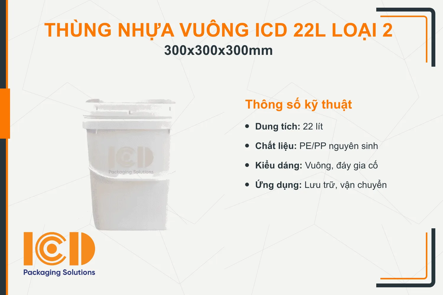 Thùng nhựa vuông ICD 22L loại 2
